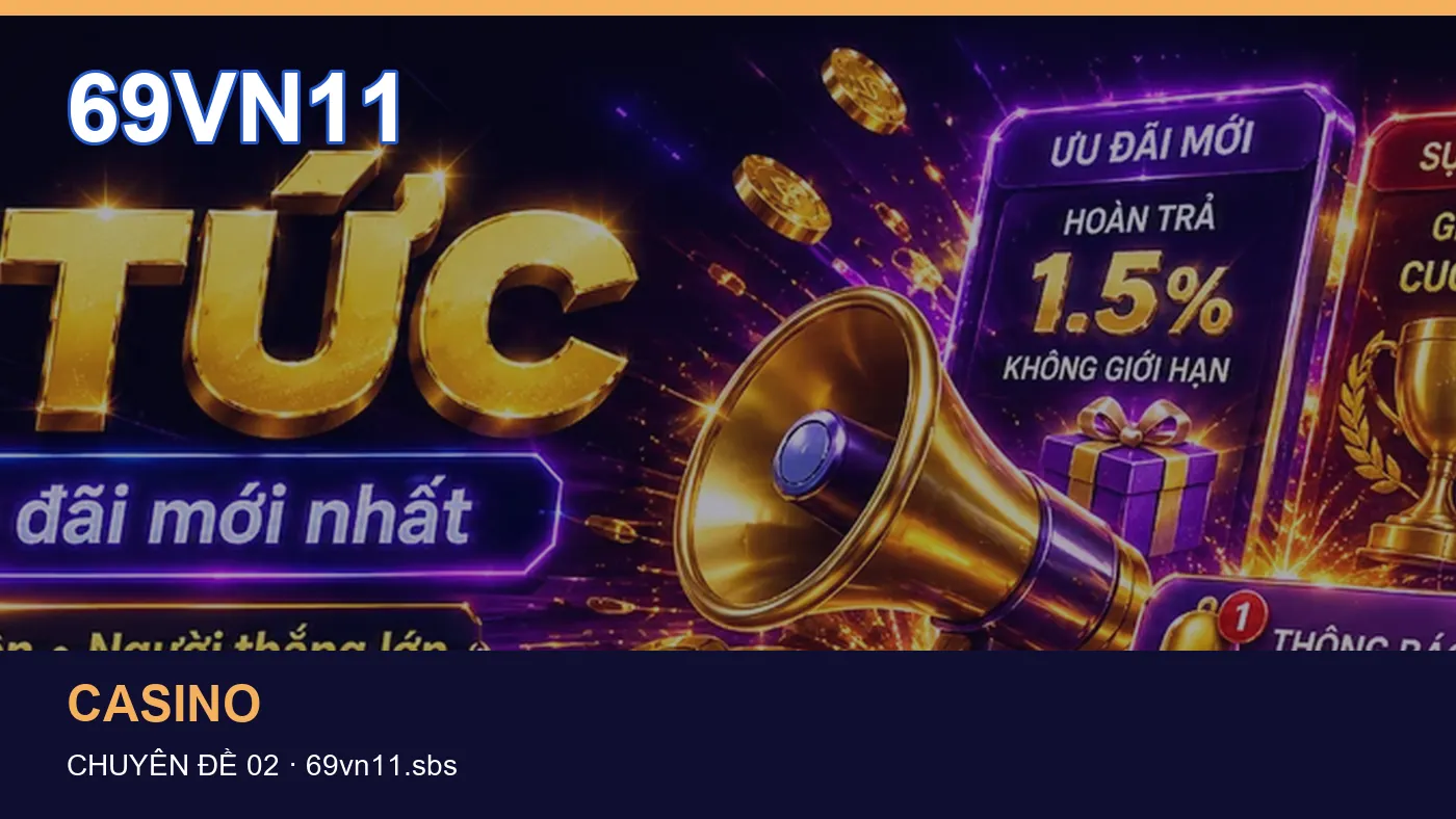 Trải nghiệm Game bài trên điện thoại cùng cẩm nang 69VN11